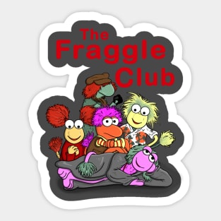 The Fraggle Club Sticker